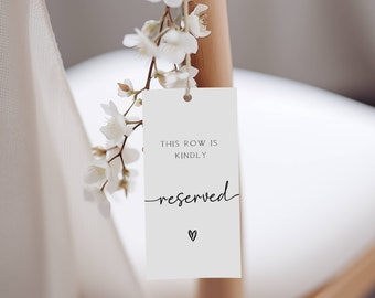 Reserved Row Tag: Minimalist Wedding Chair Sign (Instant Download)