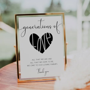 Generations Of Love Wedding Sign, Wedding Decor,  Generations Of Love Sign Printable, Wedding Memorial Sign Editable FLD001 5x7&quot; & 8x10&quot;