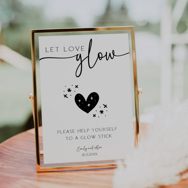 Let Love Glow, Light Up The Dance Floor Sign Printable, Glow Stick Sign, Wedding Signs, Let Love Sparkle, Editable FLD069 - 5x7" & 8x10".