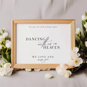 Wedding Memorial Sign, In Memory Table Sign Landscape, To Our Loved Ones Who Are Dancing With Us In Heaven Sign Template, FLD100 5x7&quot; 8x10&quot;