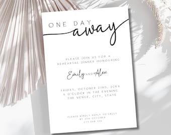 One Day Away Rehearsal Dinner Invitation, Wedding Rehearsal Dinner  Invite, Editable Template, Instant Download, Digital Download, FLD069