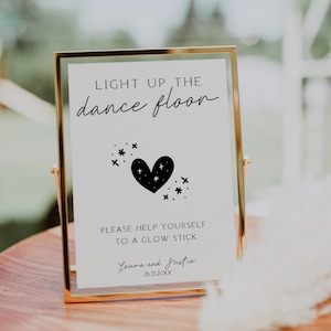 Light Up The Dance Floor Sign, Printable Sign, Glow Stick Sign, Wedding Signs, Let Love Sparkle, Instant Download FLD017 - 5x7&quot; & 8x10&quot;.