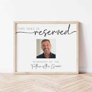 Reserviert für den Vater des Bräutigams, Kartenvorlage für reservierte Sitzplätze, Hochzeitsschild, bearbeitbar im Speicherstuhl, FLD069 7x5 , 10x8 "
