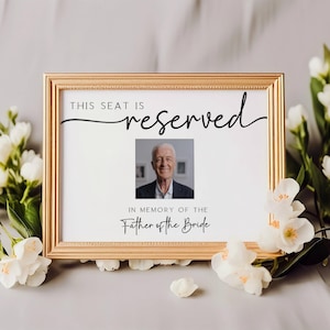 Riservato per il cartello del padre della sposa, modello di biglietto per posto riservato, cartello per matrimonio riservato, cartello per sedia modificabile in memoria, FLD069 7x5", 10x8"
