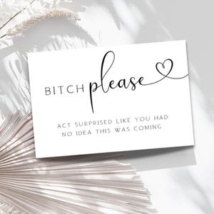 ¿Quieres ser mi dama de honor?, Tarjeta de dama de honor, Perra, por favor, Tarjeta de propuesta divertida, Tarjeta de propuesta de dama de honor, Plantilla editable FLD001 - 4x6"