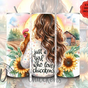 Just A Girl Who Loves Chickens Tumbler Wrap, 20oz Skinny Sublimation Tumbler Design, Farm Sunflower Chicken Lover Tumbler Wrap Design
