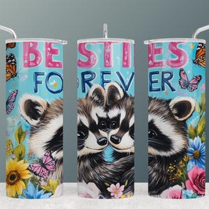 Envoltorio para vaso con diseño de mapache Besties Forever: bonito diseño floral para sublimación de 20 oz, descarga instantánea