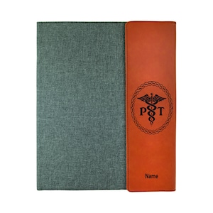 May include: A brown leatherette folder with a gray fabric cover. The folder has a pocket on the right side with a black and white engraved medical symbol and the letters "PT" inside a circle. The pocket also has the word "Name" printed on it.