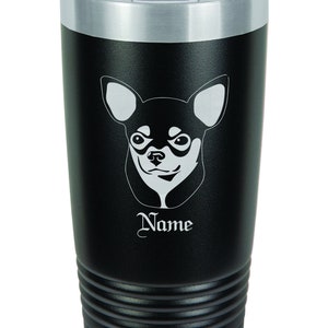 Chihuahua Tumbler, Chihuahua Gifts, Chihuahua birthday Gift, Chihuahua Travel Mug, Chihuahua Tumbler, Chihuahua custom tumbler, Chihuahua
