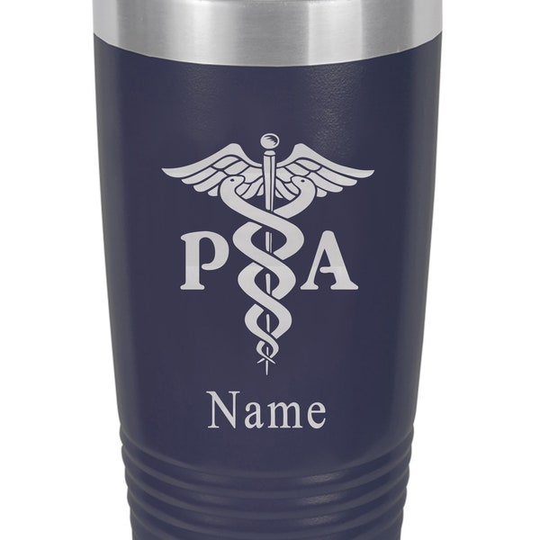Physician's Assistant Personalized Tumbler, PA/Physician's Assistant Gifts, PA/Physician's Assistant Graduation Gift Physician's Assistant