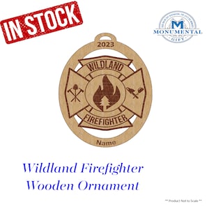 Wildland Firefighter Personalized Wooden Ornament, Wildland Firefighter Christmas ornament Wildland Firefighter gift, Wildland Firefighter