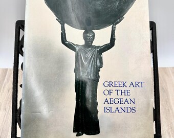 Catálogo da exposição do Metropolitan Museum de 1979: Arte Grega das Ilhas Egeias - Livro Vintage de Bothmer Mertens sobre Arte Grega Antiga do Egeu