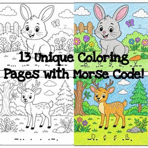 Puede incluir: Un libro para colorear para niños con 13 páginas únicas. Las ilustraciones incluyen un conejo y un ciervo, con código Morse. El conejo y el ciervo están en un jardín con flores, árboles y una mariposa. El texto dice "13 Unique Coloring Pages with Morse Code!"