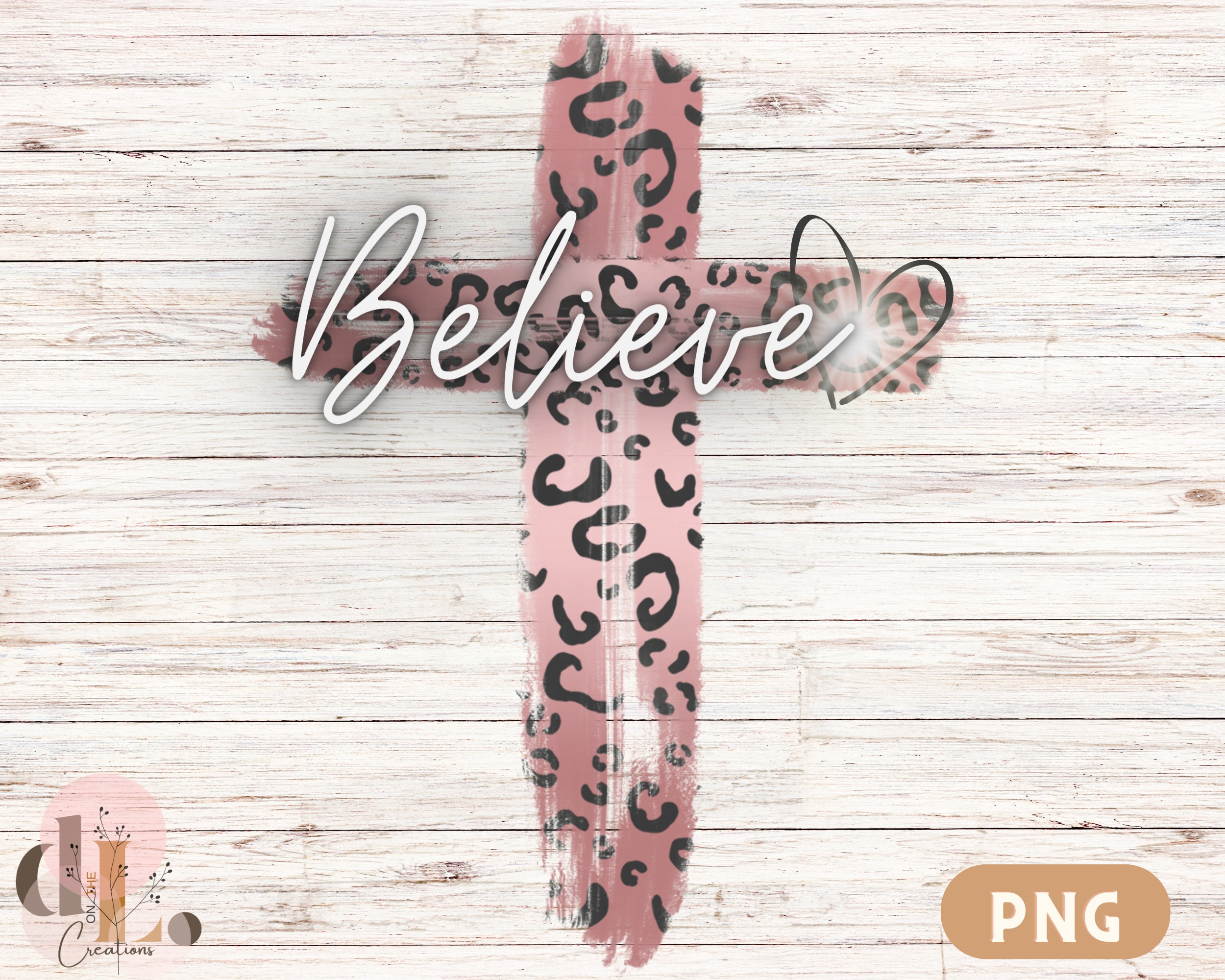 Believe Cross PNG Image / Faith Print / Cheetah Print Cross / Sublimation Design / Bible Study Gift / Inspirational Quote / DTF Transfer