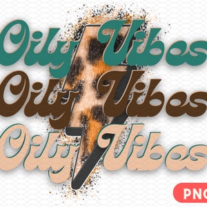 PNG Oily Vibes Lightening Bolt / Essential Oil Png / Lightening Bolt Printable / Oil Lady Shirt / Sublimation Designs /Digital Download