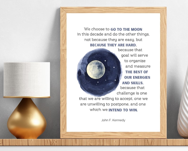 JFK Moon Wall Art | Choose the Moon | Kennedy Speech | John F Kennedy ...