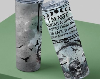 20oz Skinny Not Sugar & Spice Badass Sublimation Design Templates, FAFO Tumbler Wrap, Witchy Vibes Tumbler Wrap, Skull Tumbler Design