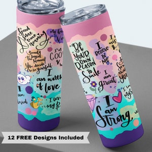 20oz Skinny Straight Positive Affirmation Tumbler Sublimation Design, Self Care Tumbler Straight PNG Digital Download, I Am Strong Tumbler