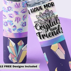 20oz Skinny More Crystals Than Friends Tumbler Sublimation Design Templates, Handmade Crystals Tumbler Straight PNG Digital Download Design