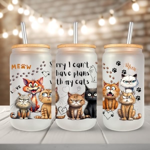 16 oz Libbey Glass Can Wrap Sorry I Can&#39;t I Have Plans With My Cats Sublimation Design Template, Cat Mom Wrap, Cat Lover Design, Cats Wrap