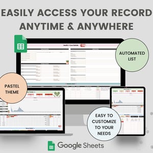 May include: A digital display of a Google Sheets spreadsheet on a laptop, desktop, and tablet. The image includes the text "EASILY ACCESS YOUR RECORD ANYTIME & ANYWHERE", "PASTEL THEME", "AUTOMATED LIST", and "EASY TO CUSTOMIZE TO YOUR NEEDS".