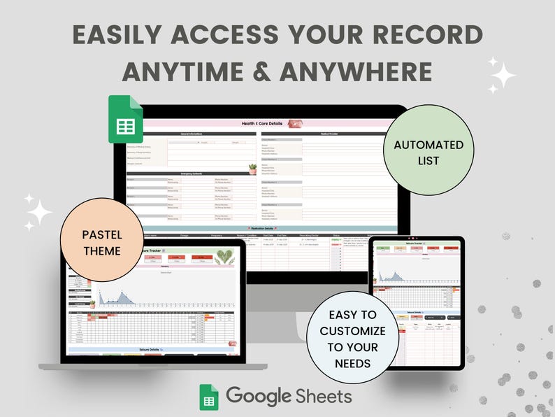 May include: A digital display of a Google Sheets spreadsheet on a laptop, desktop, and tablet. The image includes the text "EASILY ACCESS YOUR RECORD ANYTIME & ANYWHERE", "PASTEL THEME", "AUTOMATED LIST", and "EASY TO CUSTOMIZE TO YOUR NEEDS".