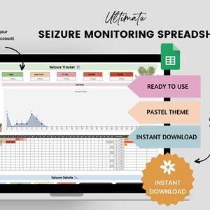 May include: A digital spreadsheet on a laptop screen, labeled "Ultimate Seizure Monitoring Spreadsheet." The design features a pastel theme, with sections for seizure tracking and details. Text includes "Ready to Use" and "Instant Download."