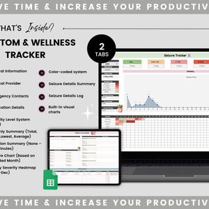 May include: A digital symptom and wellness tracker displayed on a laptop and tablet. The tracker includes sections for general information, medical details, and seizure tracking. The image also shows a spreadsheet with a seizure chart and a yearly severity heatmap.