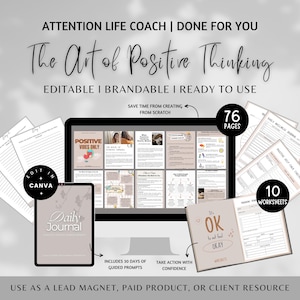 Puede incluir: Una maqueta de producto digital con un monitor de ordenador y una tableta que muestra páginas con el texto "The Art of Positive Thinking". La imagen incluye el texto "Editable, Brandable, Ready to Use" y "Daily Journal". También muestra 76 páginas y 10 hojas de trabajo.