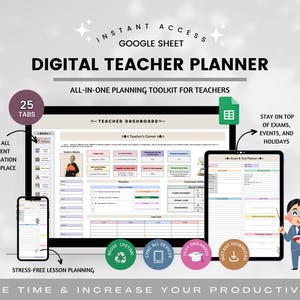 May include: Digital teacher planner shown on a computer monitor, tablet, and smartphone. The planner features 25 tabs, a teacher dashboard, and tools for organisation. Text includes "Instant Access" and "All-in-one planning toolkit for teachers."