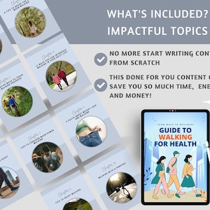 May include: A digital product display featuring a guide to walking for health. The image includes a tablet with the book cover, a stylus, and several pages with walking tips. Text includes "What's Included? Impactful Topics."