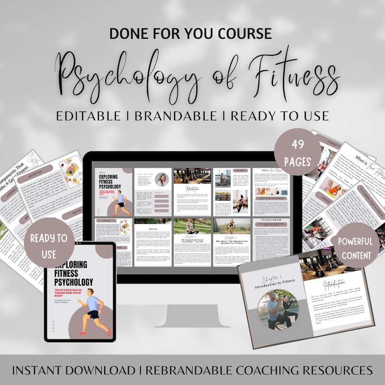 May include: A digital course titled "Psychology of Fitness" with 49 pages of content. The course is presented as a digital download and includes a laptop, tablet, and printed pages. The course is ready to use and can be rebranded.