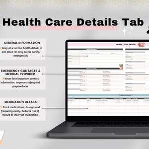 May include: A laptop displaying a "Health Care Details Tab" document. The screen shows sections for general information, emergency contacts, and medication details. The image includes text and a cartoon illustration.