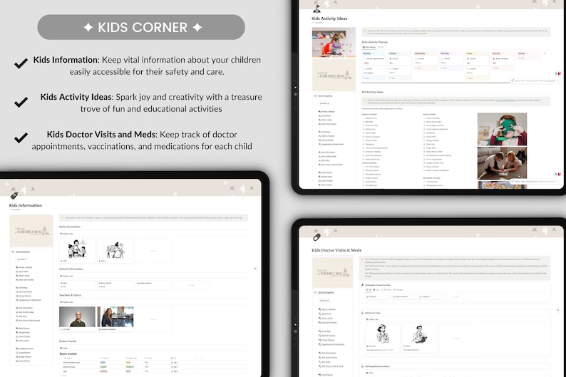 May include: Digital planner interface with the text "KIDS CORNER" at the top. The planner includes sections for kids' information, activity ideas, and doctor visits. The interface is displayed on multiple tablets.