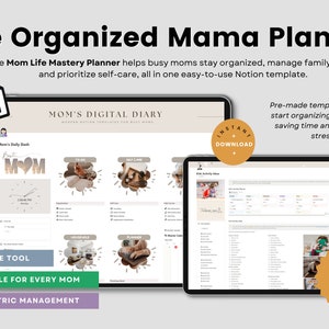 May include: The Organized Mama Planner digital template on two tablets. The text includes "Mom's Digital Diary" and "Instant Download". Features include all-in-one tool, customizable for every mom, and family-centric management.