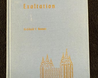Family Exaltation 1957 Archibald F. Bennet HC LDS Mormon Deseret Press 1st First LDS Church History  Mormon Genealogy Genealogical Research
