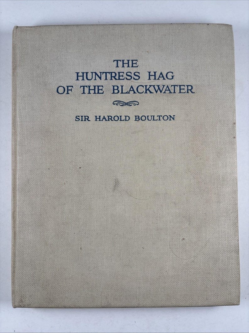 Die Jägerin vom Blackwater 1926 Sir Harold Boulton First Ed. Illustrierte Keltische Dämmerungsliteratur Seltene Schottische Mythologie Bild 2