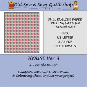 Peut inclure: Un patron de patchwork avec un motif géométrique dans les tons de rouge, jaune, vert et bleu. Le patron est intitulé "HOUSE Ver 3" et comprend des instructions et une feuille de coloriage. Disponible en formats SVG, US Letter et A4 PDF.