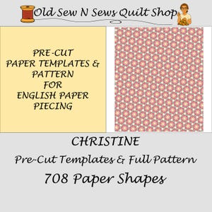 CHRISTINE Pre-Cut Paper Templates and Pattern for English Paper Piecing