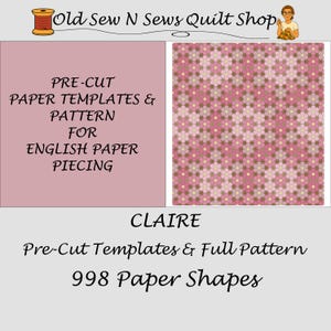 CLAIRE Pre-Cut Paper Templates and Pattern for English Paper Piecing