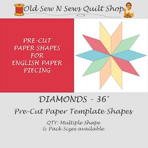 May include: Image of pre-cut paper shapes for English paper piecing. The image features a colorful starburst design made of diamonds. Text on the image reads "DIAMONDS - 36°" and "Pre-Cut Paper Template Shapes".