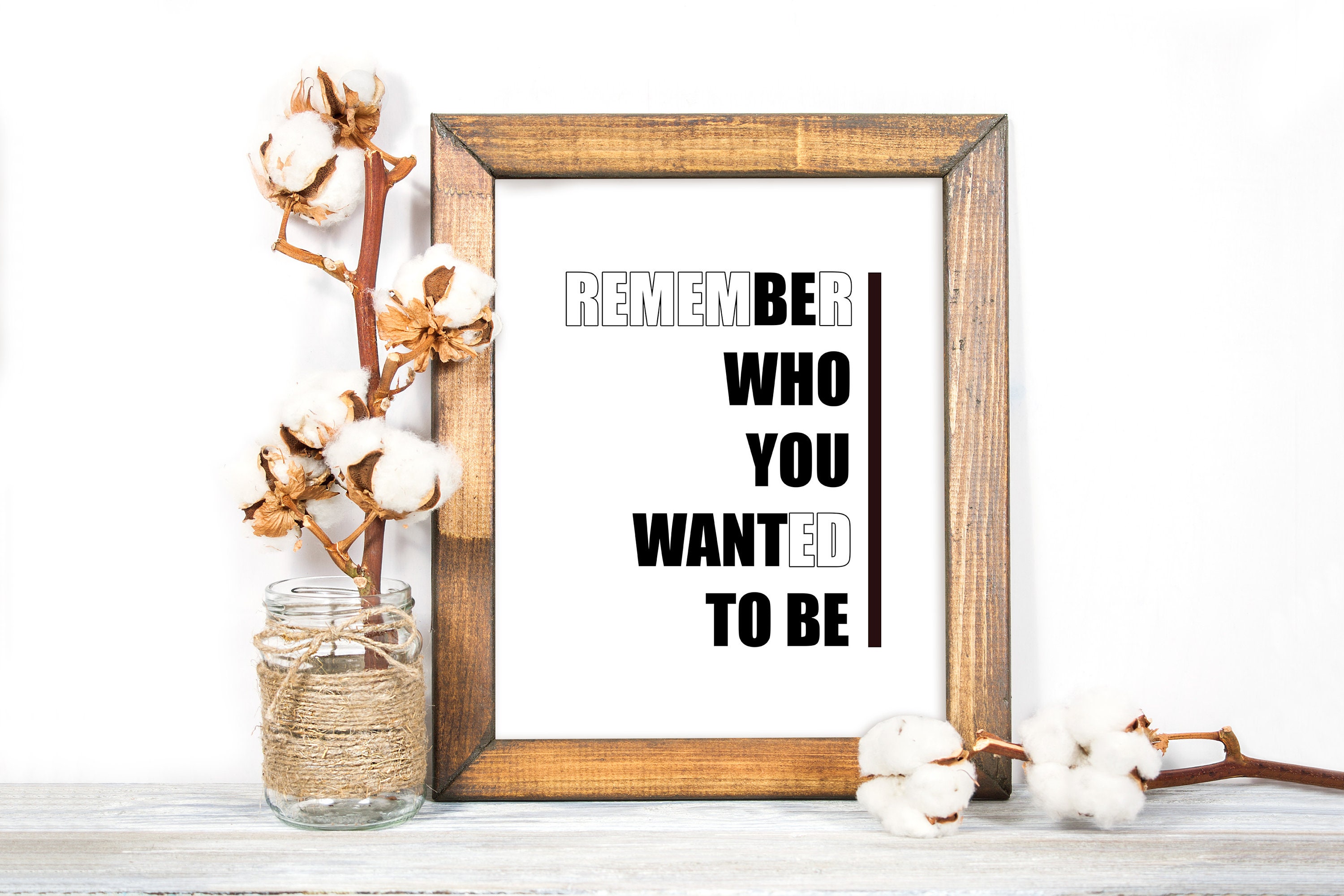 Remember Who You Wanted To Be Reminders In Life Be Yourself Etsy Remember who you wanted to be reminders in life be yourself etsy