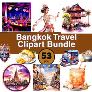 Puede incluir: Una colección de ilustraciones en acuarela con escenas de Bangkok, Tailandia. Incluye imágenes de una bailarina tailandesa tradicional, un tuk-tuk, un templo, escenas callejeras y comida. Se muestra el texto "Bangkok Travel Clipart Bundle".