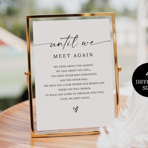 Letrero Hasta que nos volvamos a encontrar, letrero para la mesa conmemorativa de bodas, letrero en memoria amorosa, letrero de boda en memoria, Hasta que nos volvamos a encontrar por siempre en nuestros corazones