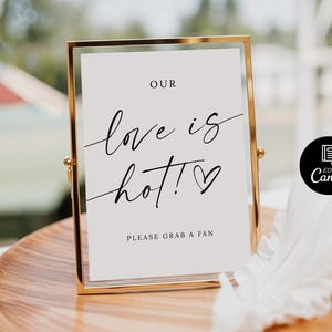 Plantilla de letrero "Nuestro amor es ardiente", letrero imprimible para fans de bodas, letrero "Toma un fan", letrero para ceremonias de boda, refranes de boda, tarjeta "Nuestro amor es ardiente"