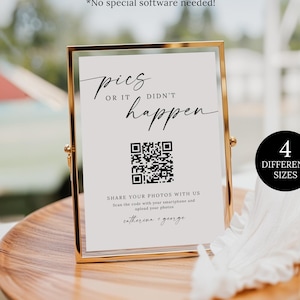 Letrero de código QR para fotos de boda, fotos o no sucedió, letrero de foto de boda, código QR de amor de boda, letrero de mesa de recepción, descarga instantánea Canva