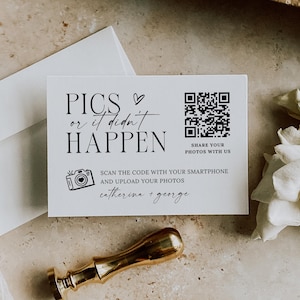 Pics or it Didn't Happen Card, Wedding Photos Card Template, Minimalist Share The Love QR Code Card, Shower Photo Sharing Table Card
