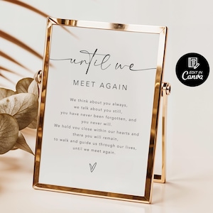 Until We Meet Again Sign, Wedding Memorial Table Sign, In Loving Memory Sign, Memory Wedding Sign, Until We Meet Again Forever in Our Hearts