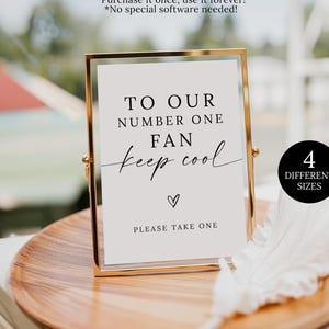 To Our Number One Fan Keep Cool Sign Template, Wedding Sign Printable, Minimalist Wedding Fan Station Sign, Wedding Outdoor Wedding Sign
