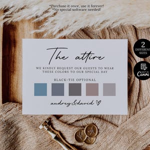 Pode incluir: Um cartão de convite de casamento com o texto "The attire" e amostras de cores. O cartão também inclui o texto "We kindly request our guests to wear these colors to our special day" e "Black-tie optional."